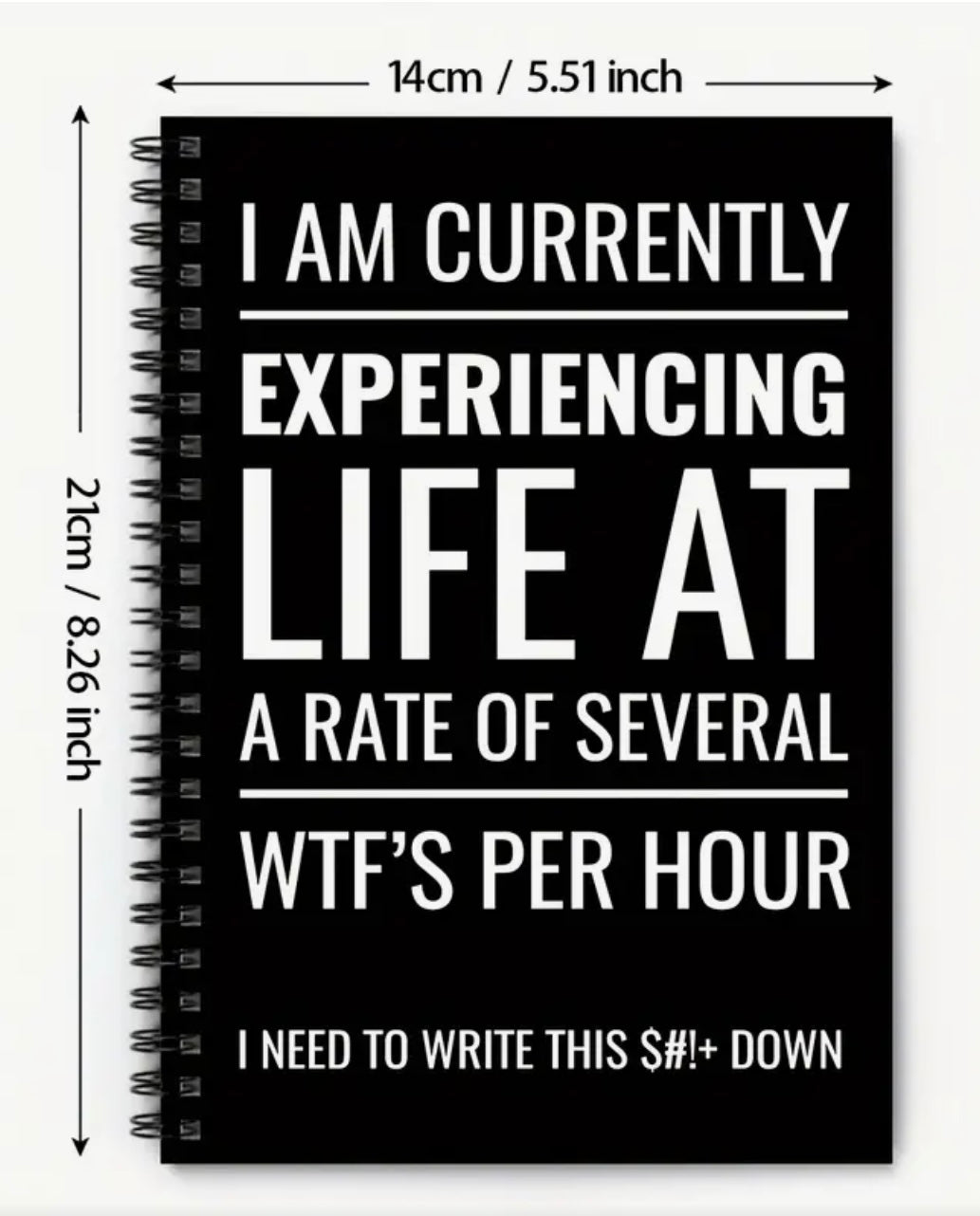 I Am Currently Experiencing Life at a Rate of Several WTFs Per Hour" Spiral Notebook